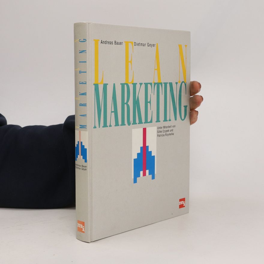Dietmar Geyer Lean-Marketing