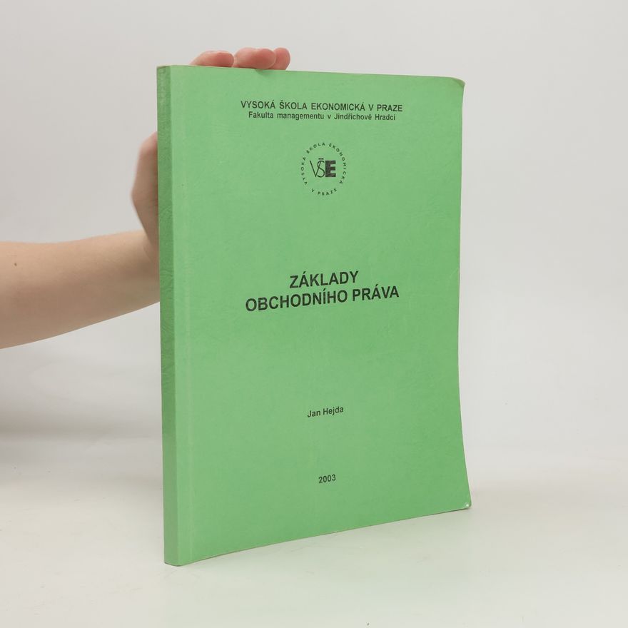 Jan Hejda Základy obchodního práva