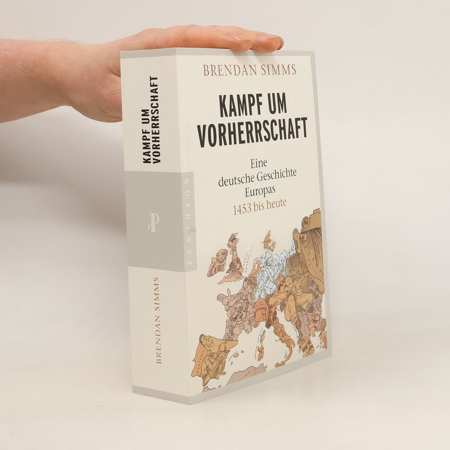 Brendan Simms Kampf um Vorherrschaft