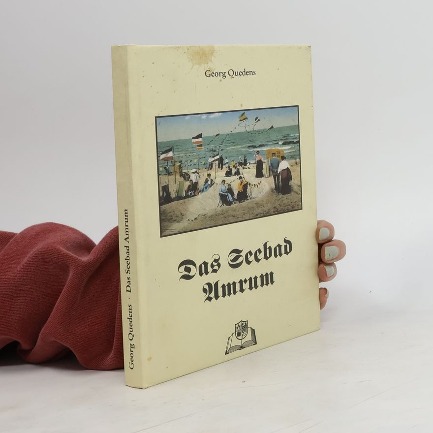 Georg Quedens Das Seebad Amrum