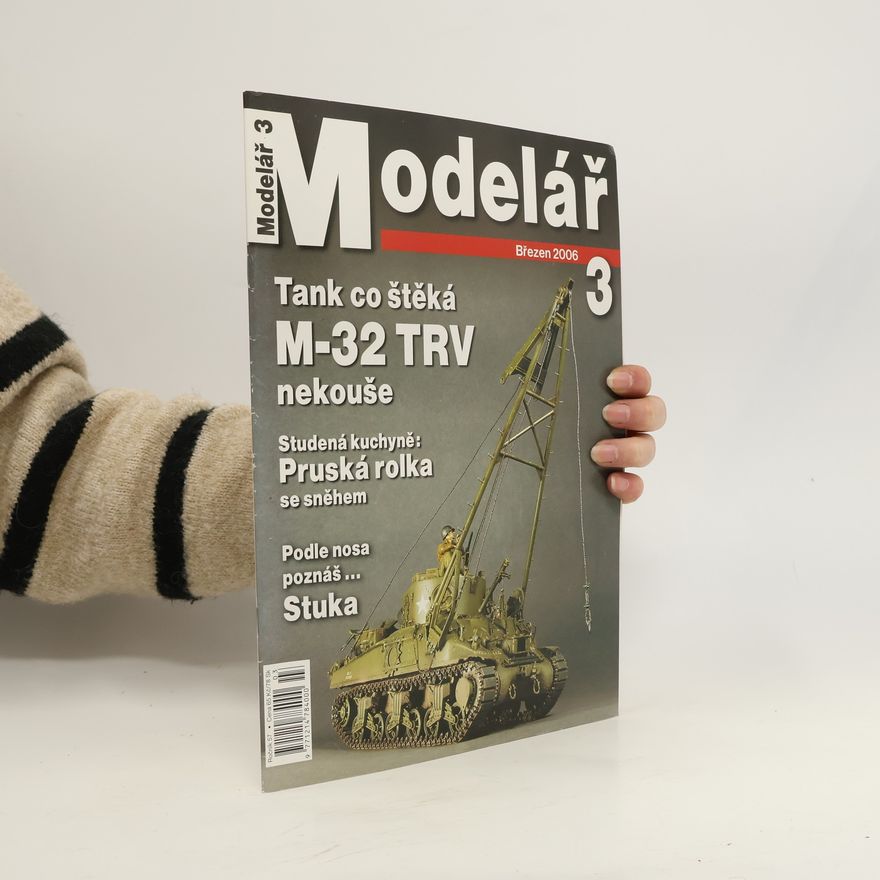 Kolektiv autorů Modelář 3/2006