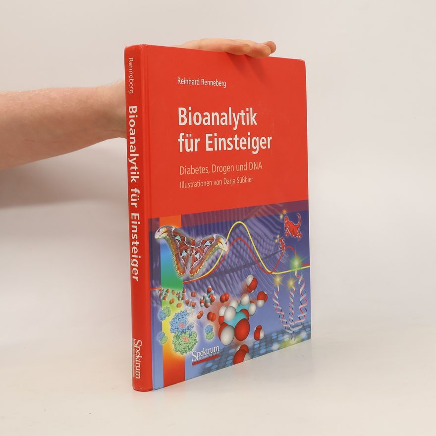 Reinhard Renneberg Bioanalytik für Einsteiger