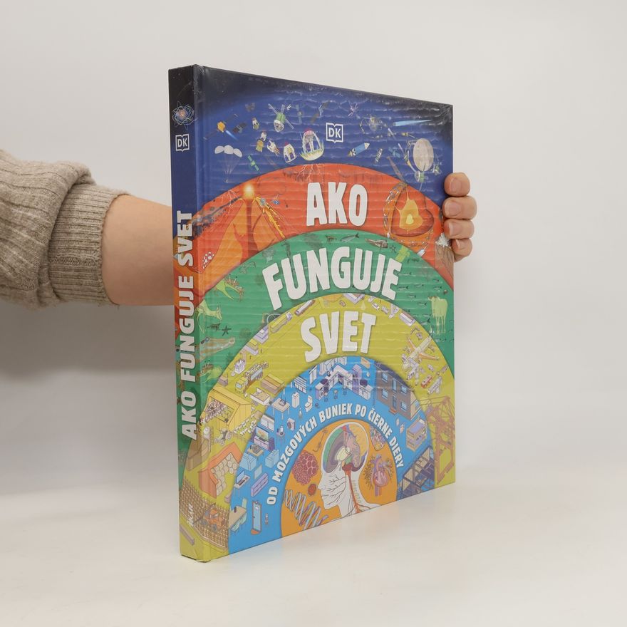Kolektiv autorů Ako funguje svet