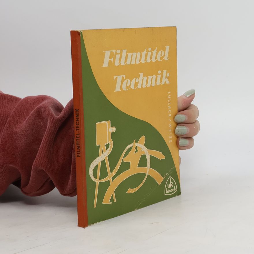 Fred Lullack Filmtitel-Technik