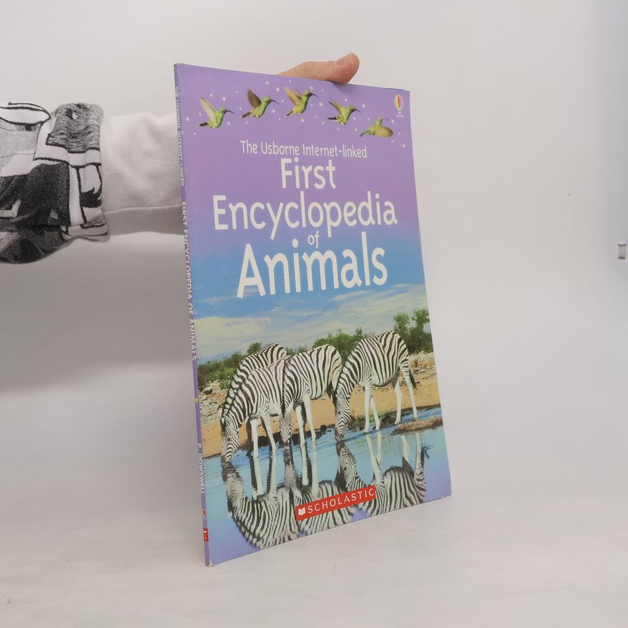Paul Dowswell First Encyclopedia of Animals