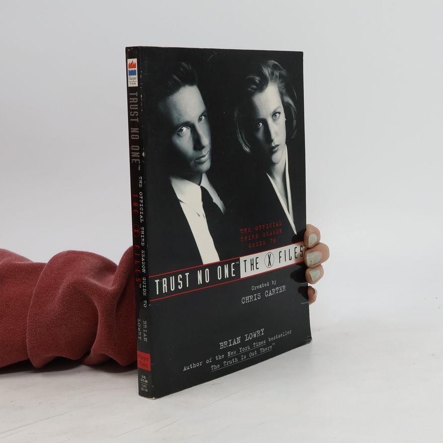 Brian Lowry Trust No One - the X files