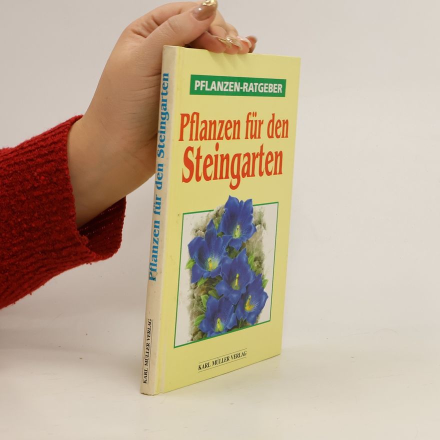 Vlasta Vodičková Pflanzen für den Steingarten