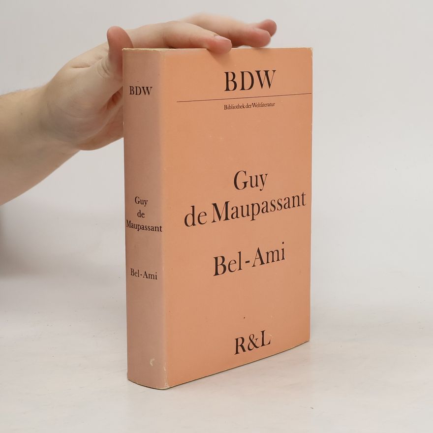 Guy de Maupassant Guy de Maupassant Bel-Ami