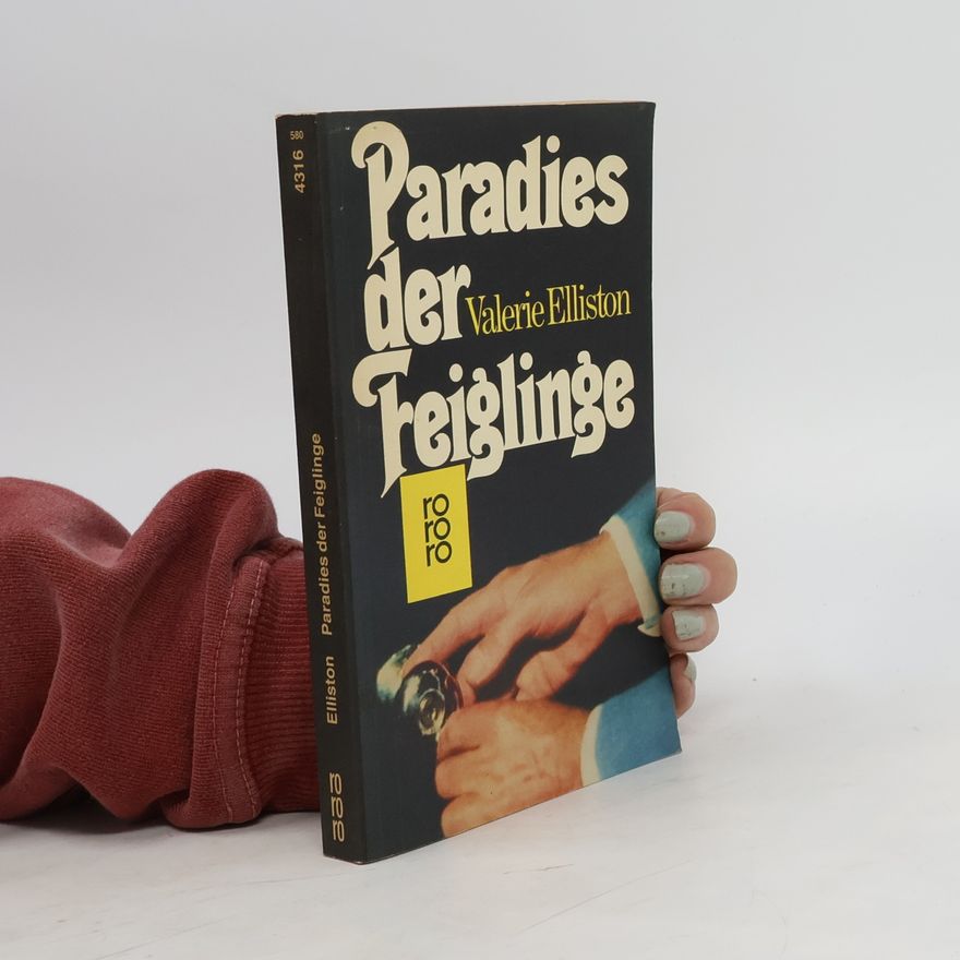 Valerie Elliston Paradies der Feiglinge