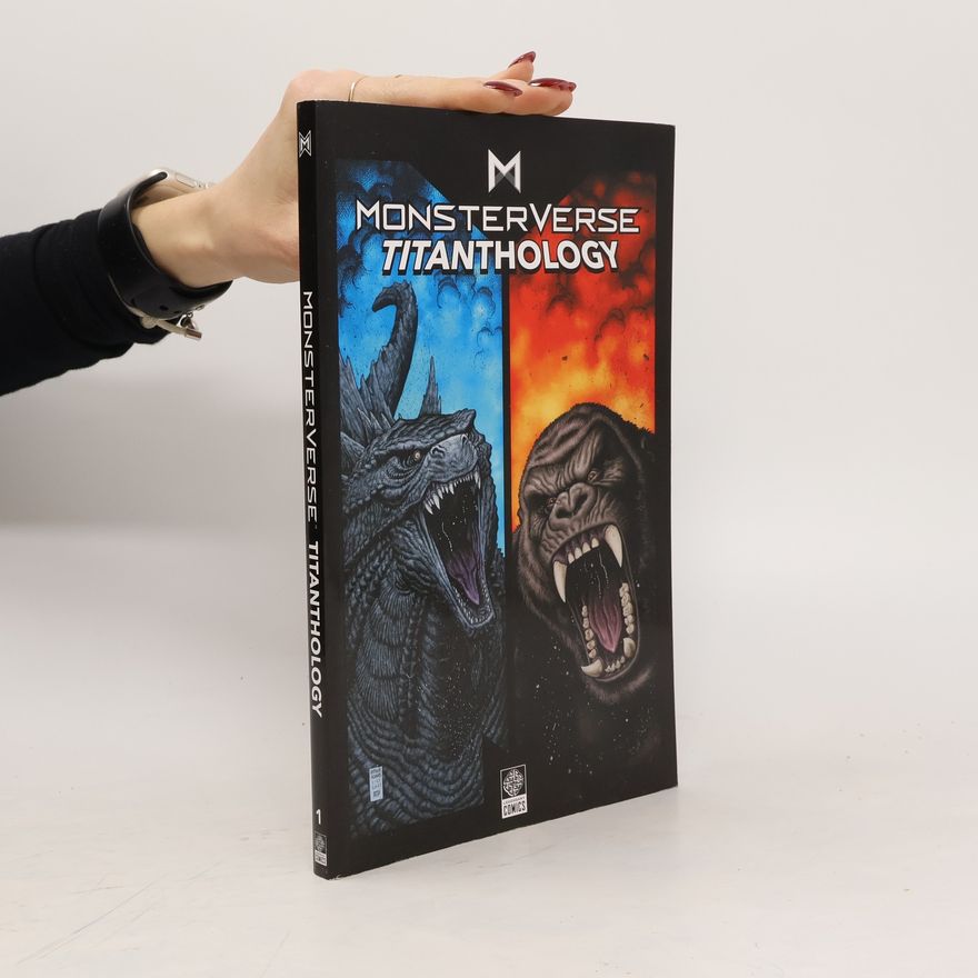 Arvid Nelson Monsterverse Titanthology Vol. 1