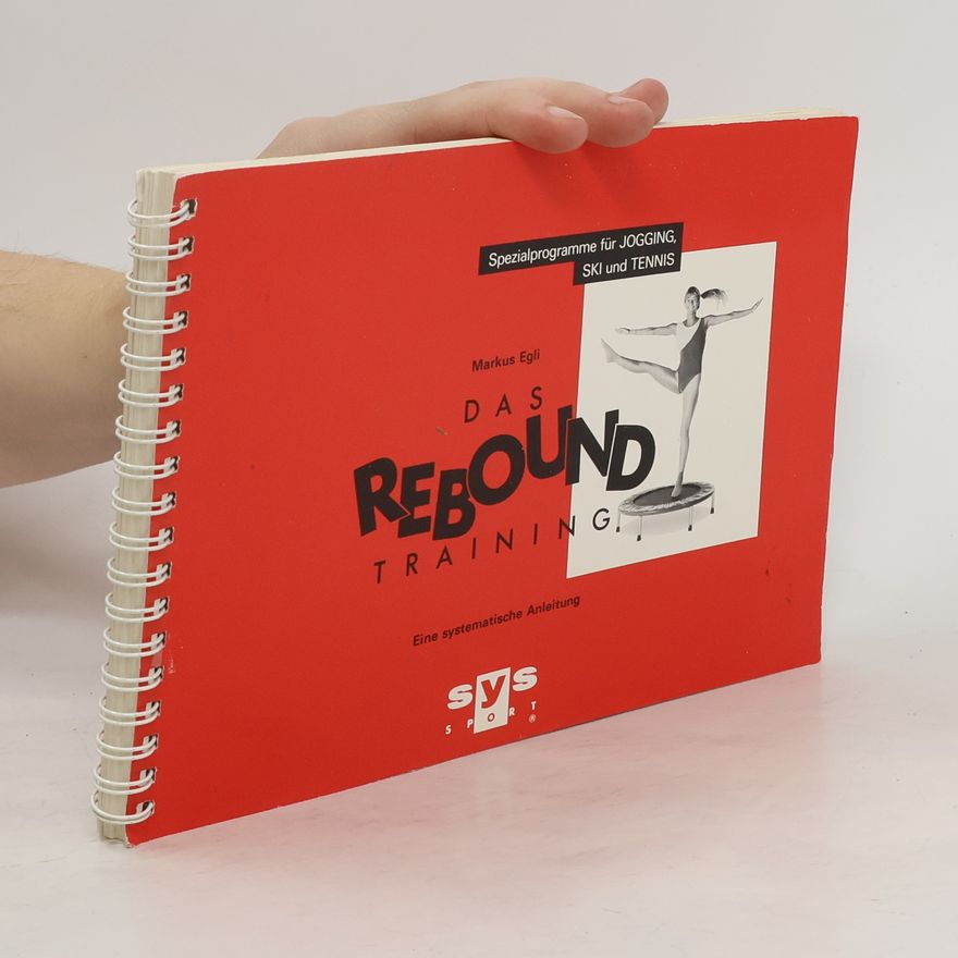 Markus Egli Das Rebound Training