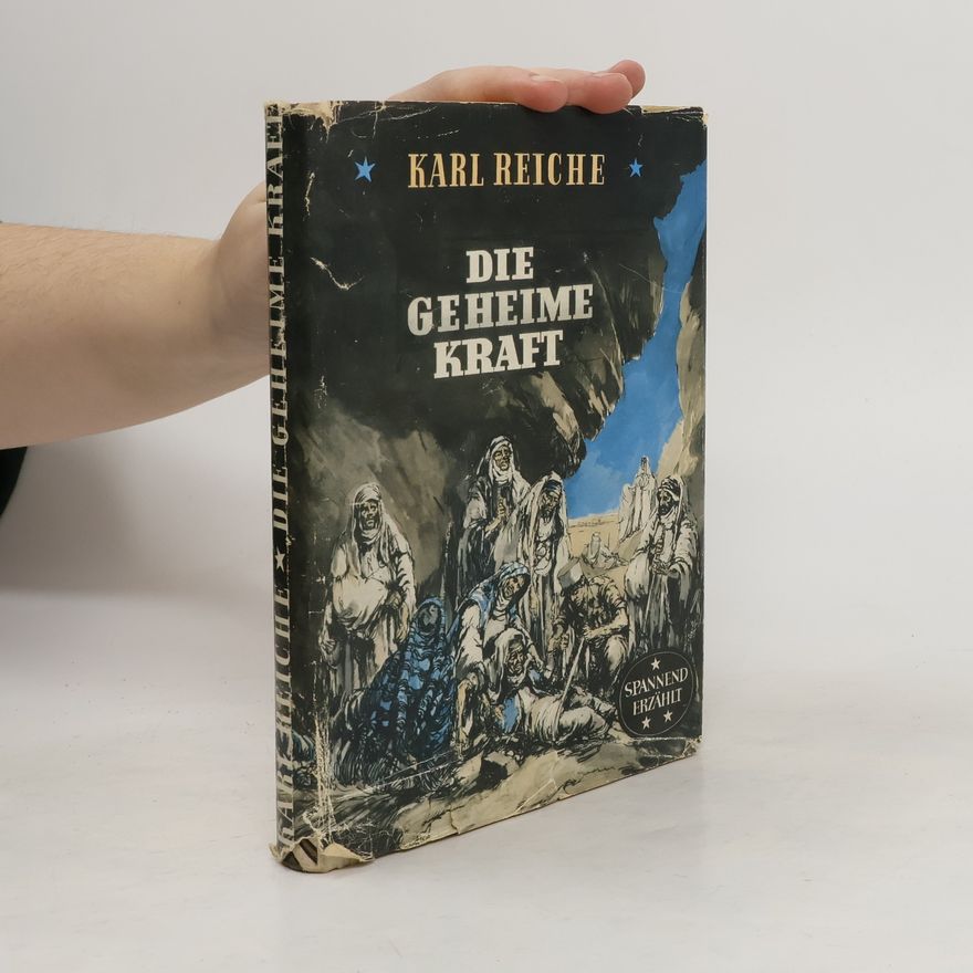 Reiche Karl Die Geheime Kraft