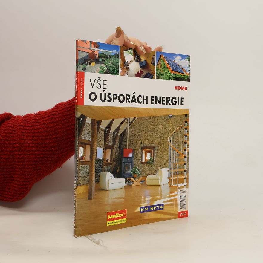 Kolektiv autorů Vše o úsporách energie 1/2011