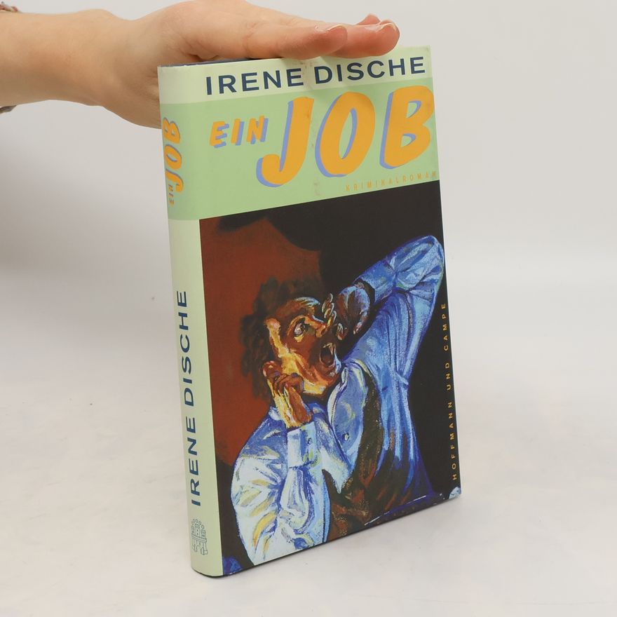 Irene Dische Ein Job
