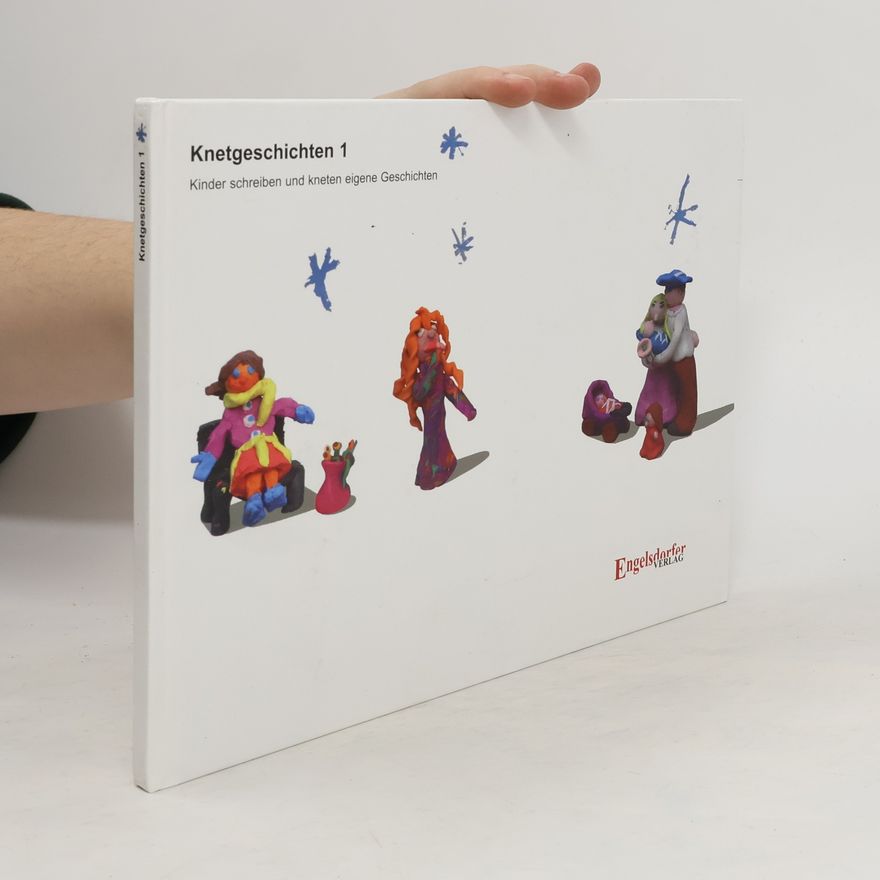 Autorenkollektiv Knetgeschichten