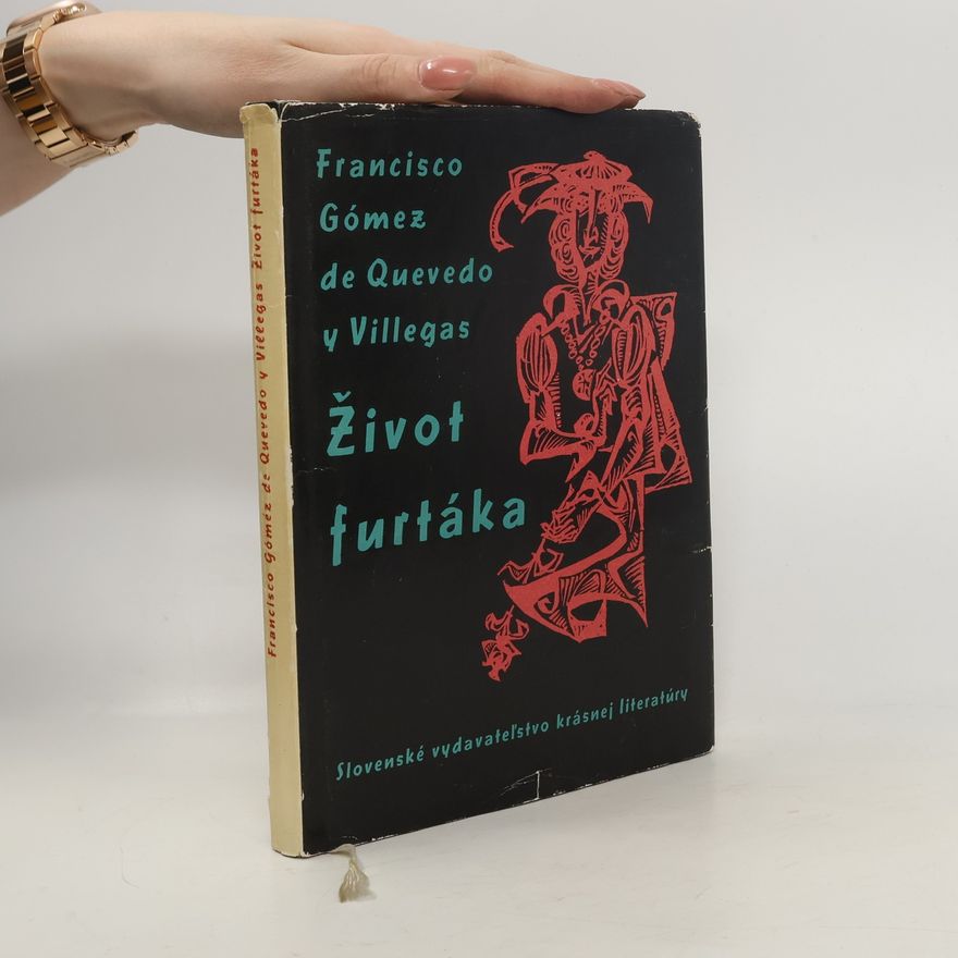Francisco de Quevedo Život furtáka