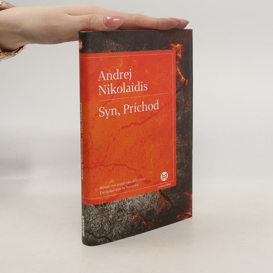 Andrej Nikolaidis Syn, Príchod