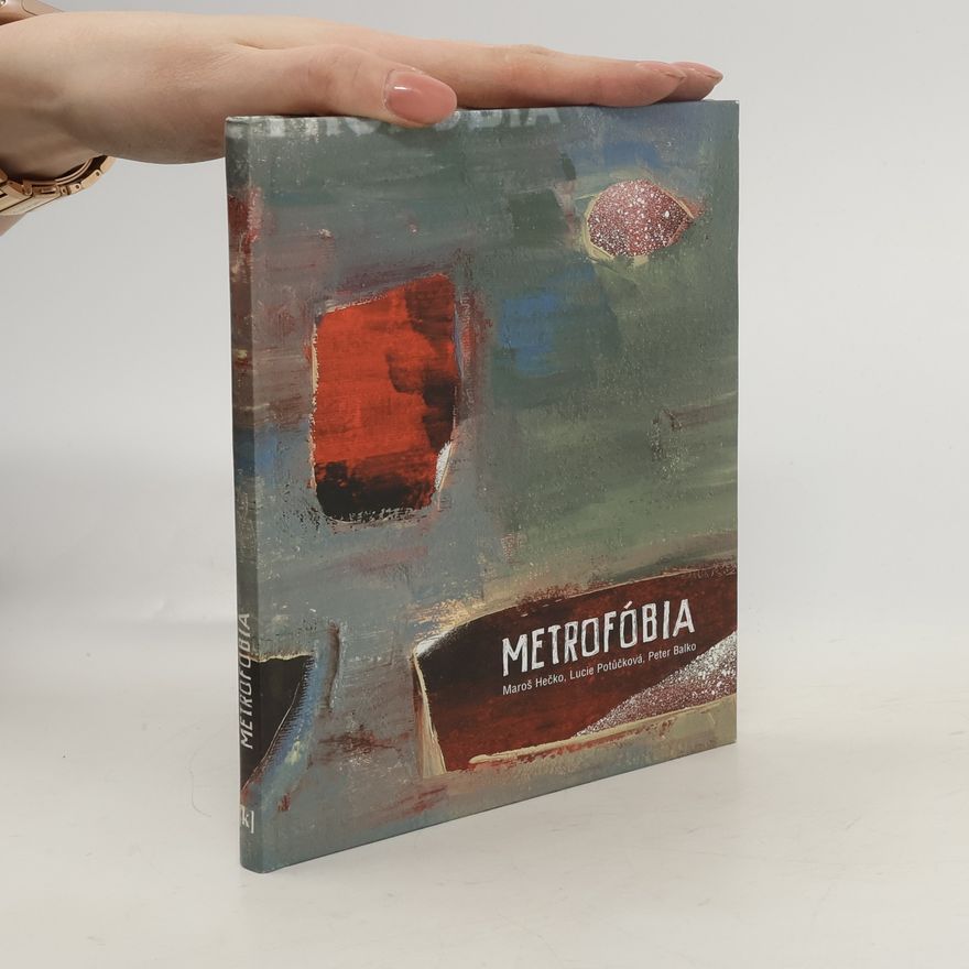 Maroš Hečko Metrofóbia
