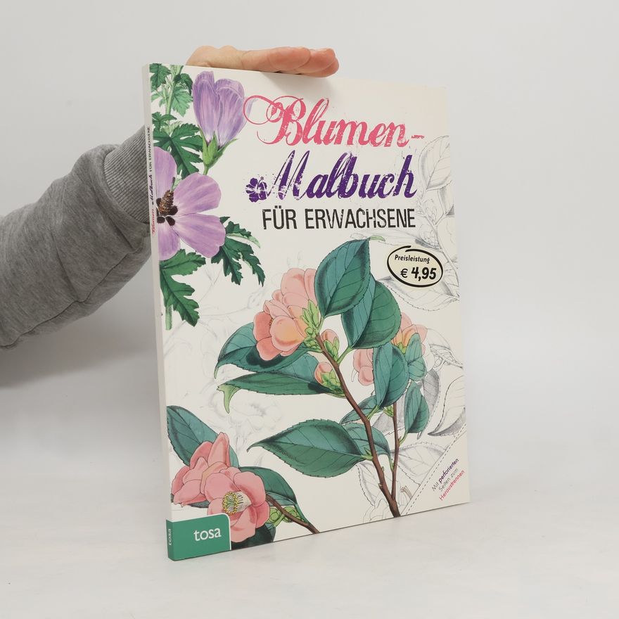 Autorenkollektiv Blumen-Malbuch für Erwachsene