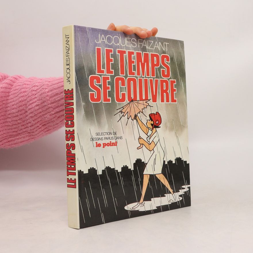 Jacques Faizant Le temps se couvre