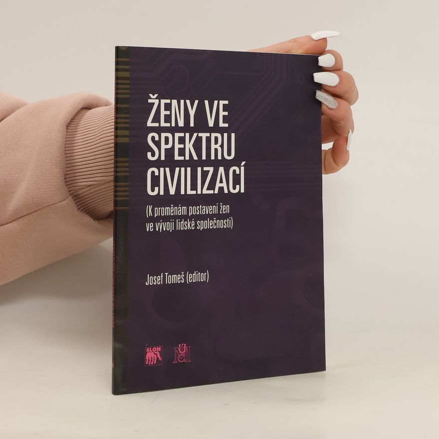 Jana Malínská Ženy ve spektru civilizací