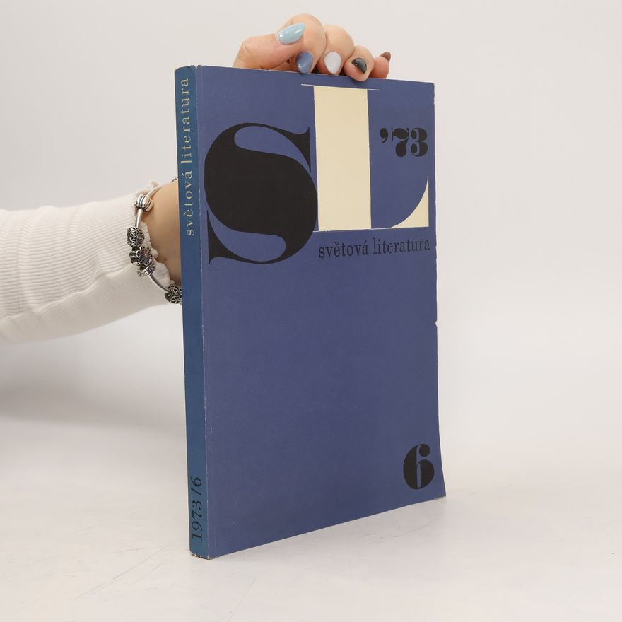 Kolektiv autorů Světová literatura 1973/6