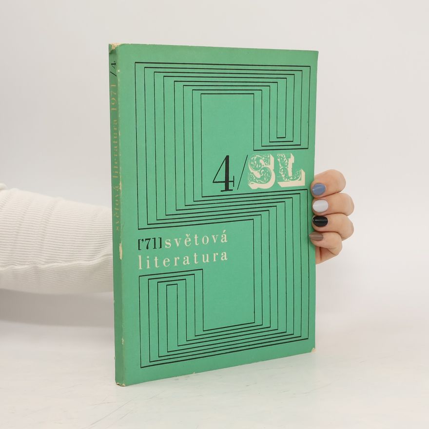Kolektiv autorů Světová literatura 1971/4