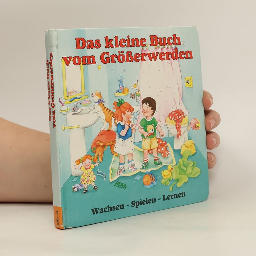 Autorenkollektiv Das kleine Buch vom Größerwerden