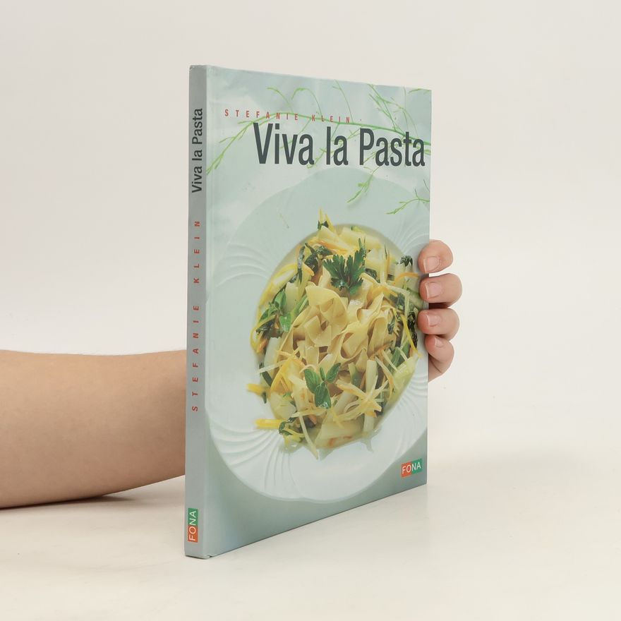 Stefanie Klein Viva la Pasta