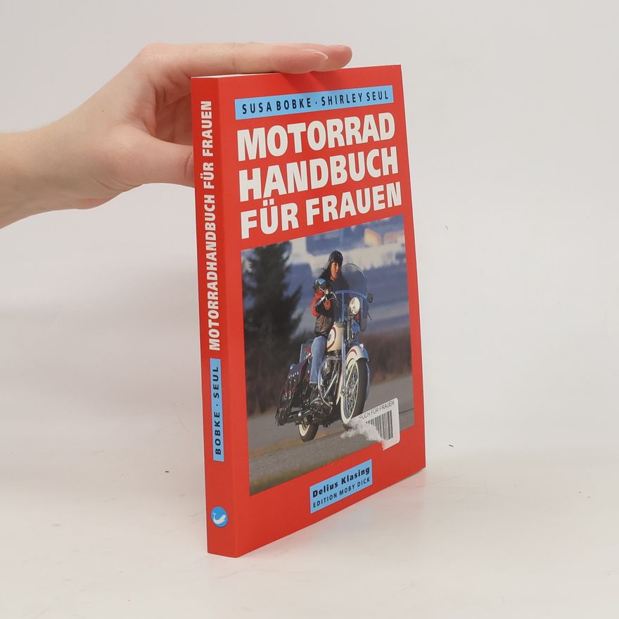 Susa Bobke Motorradhandbuch für Frauen