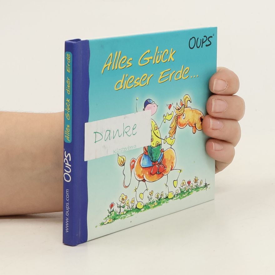 Kurt Hörtenhuber Alles Glück dieser Erde ...