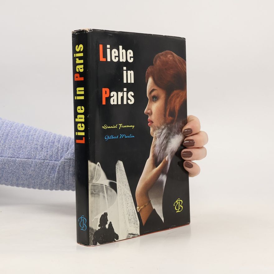Daniel Frasnay Liebe in Paris