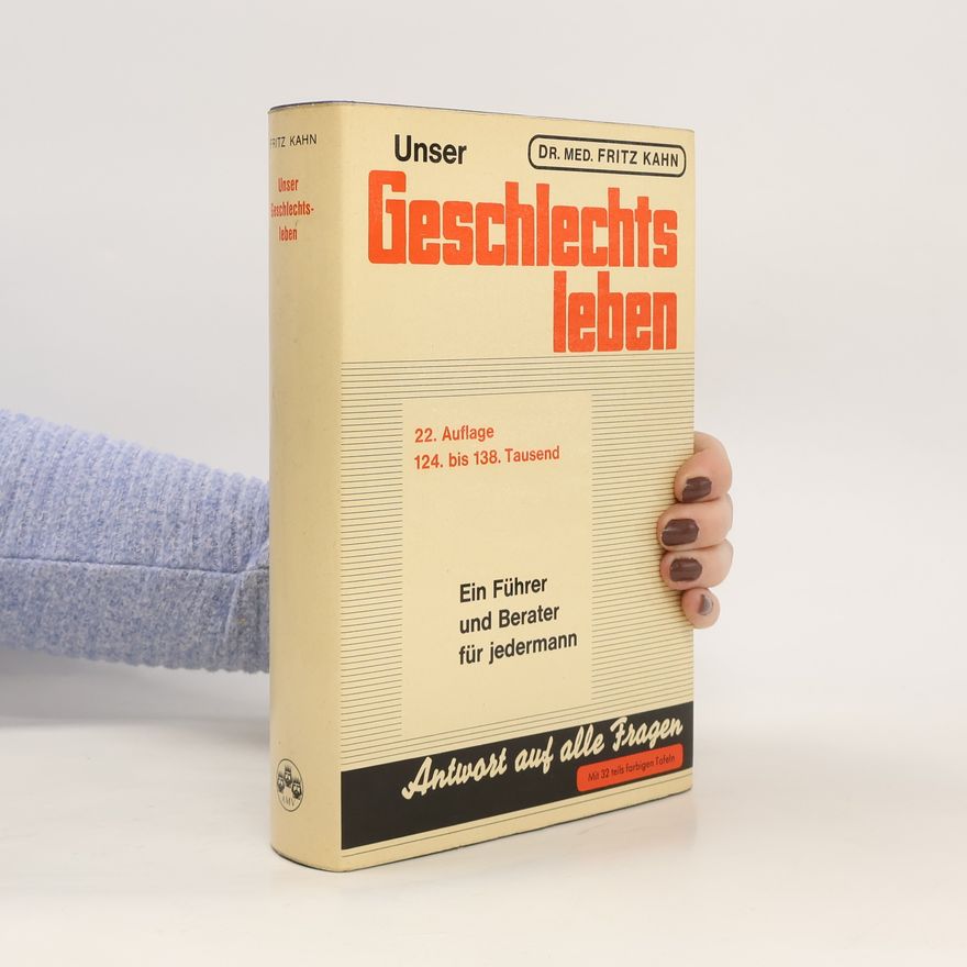 Fritz Kahn Unser Geschlechtsleben