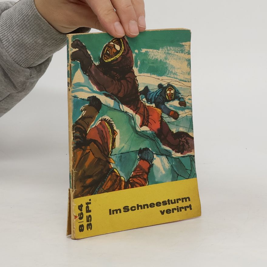 Kolektiv autorů Im Schneesturm verirrt 8/64