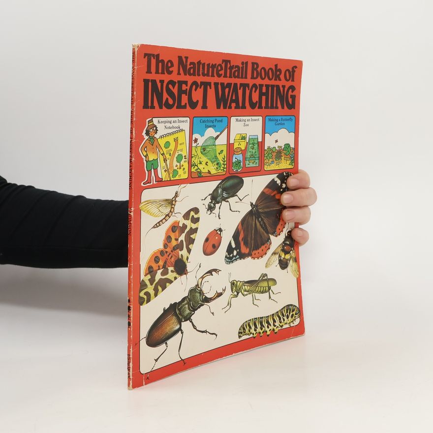 Ruth Thomson The Nature Trail Book of Insect Watching