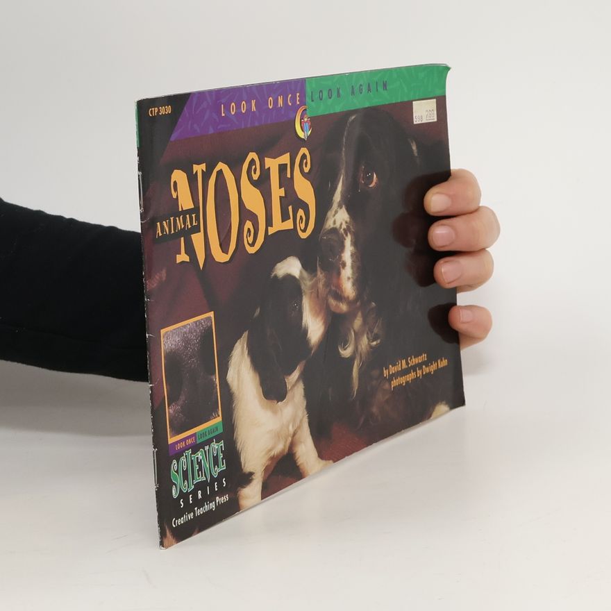 David M. Schwartz Animal Noses