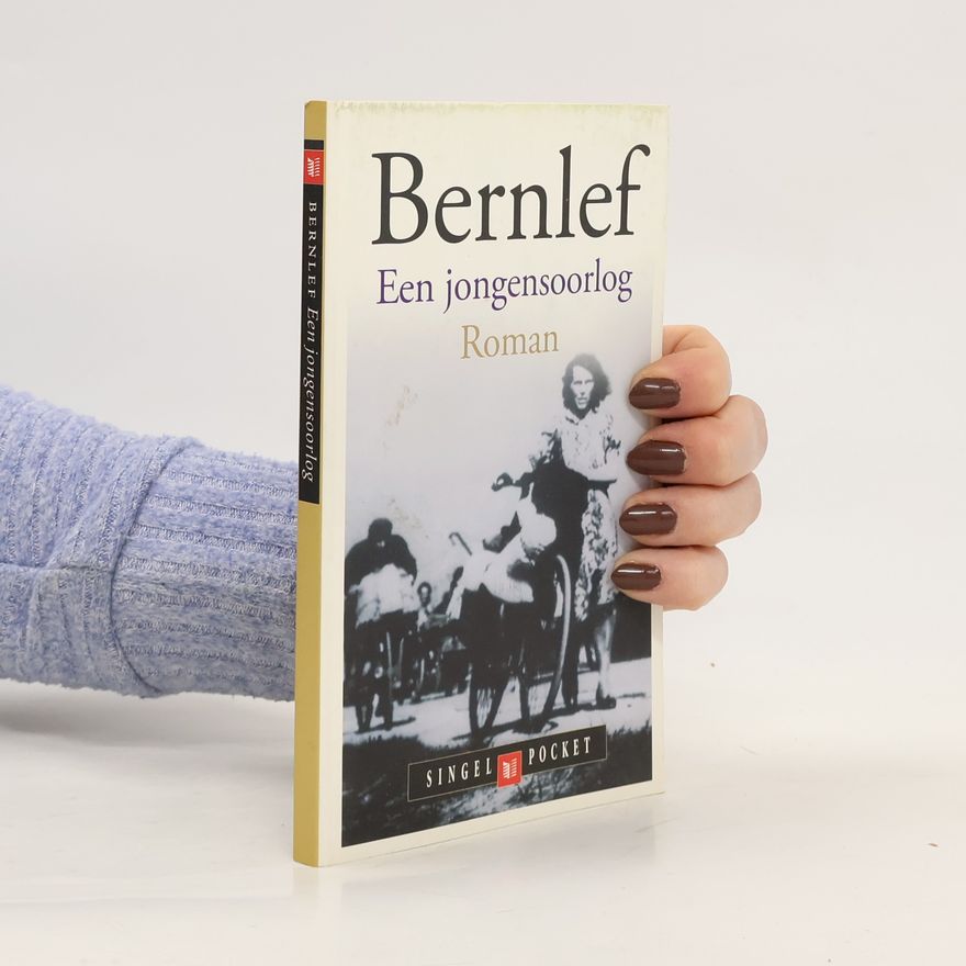 Henk Bernlef Een jongensoorlog
