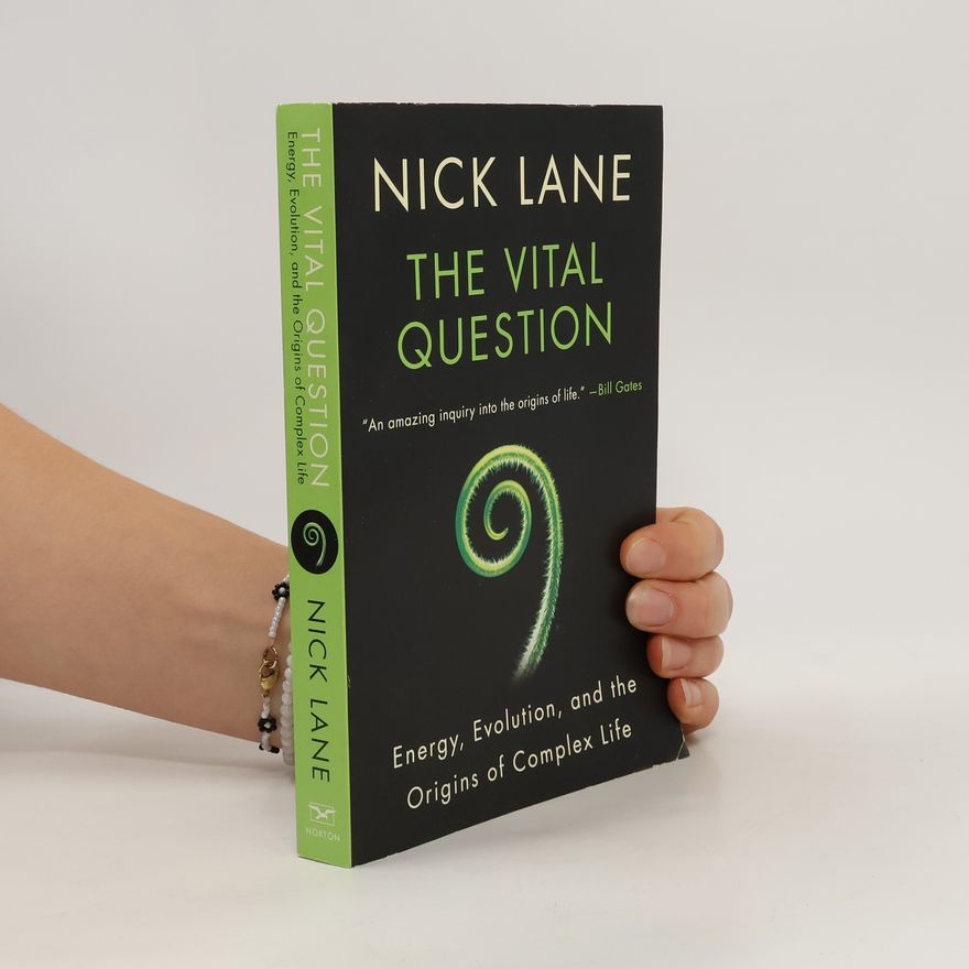 Nick Lane The Vital Question