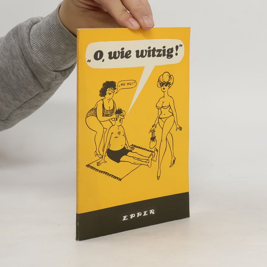 Kolektiv autorů O, wie witzig!