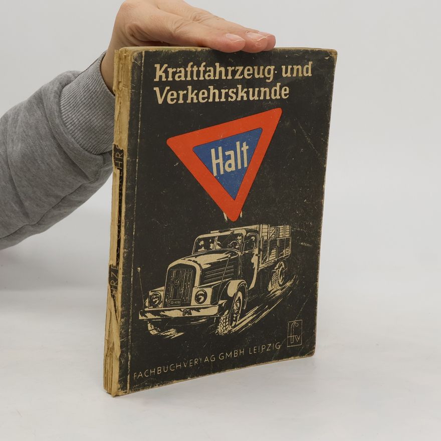 Autorenkollektiv Kraftfahrzeug- und Verkehrskunde