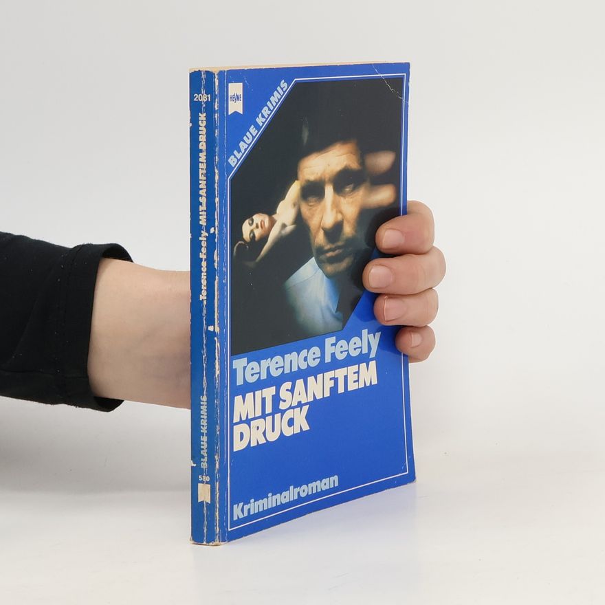 Terence Feely Mit sanftem Druck