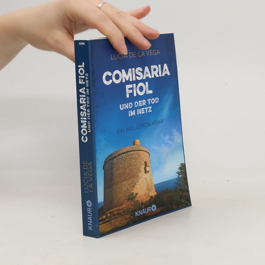 Lucia de la Vega Comisaria Fiol und der Tod im Netz