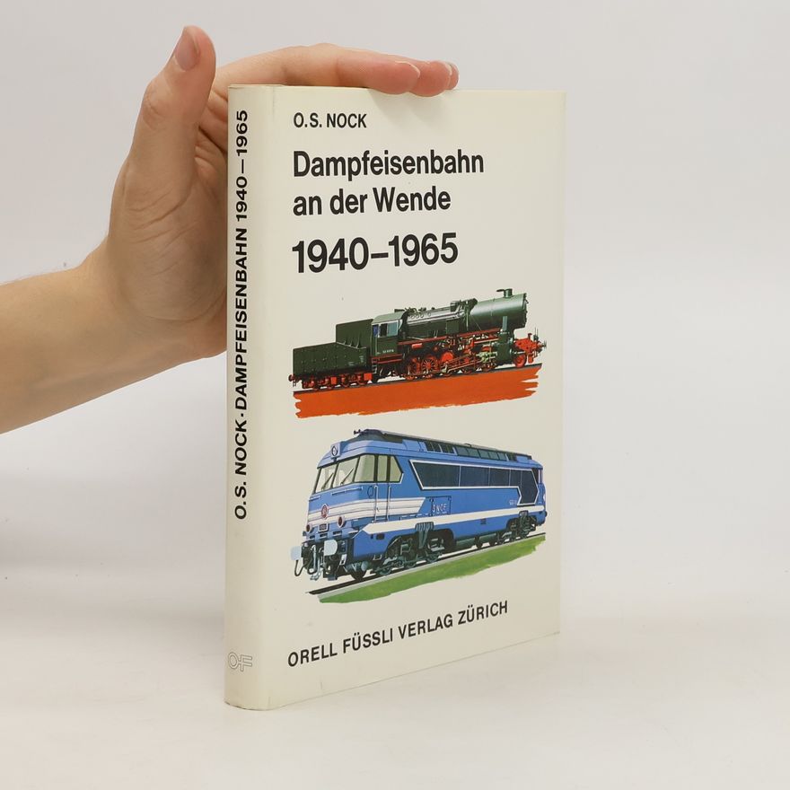 O. S. Nock Dampfeisenbahn an der Wende