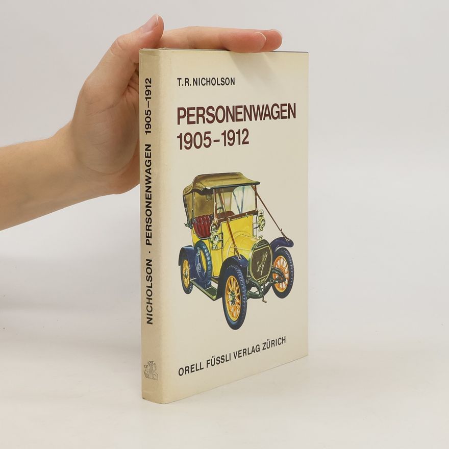 Timothy Robin Nicholson Personenwagen 1905-1912