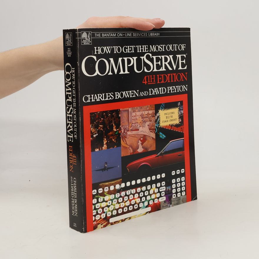 David Peyton How to Get the Most Out of CompuServe