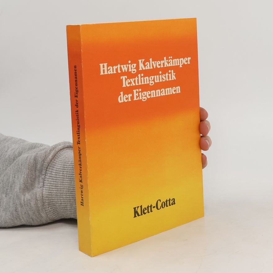 Hartwig Kalverkämper Textlinguistik der Eigennamen