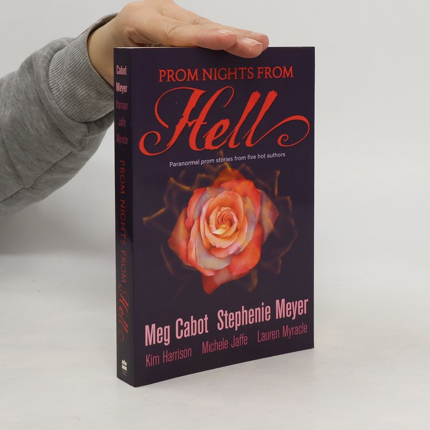 Stephenie Meyer Prom nights from hell