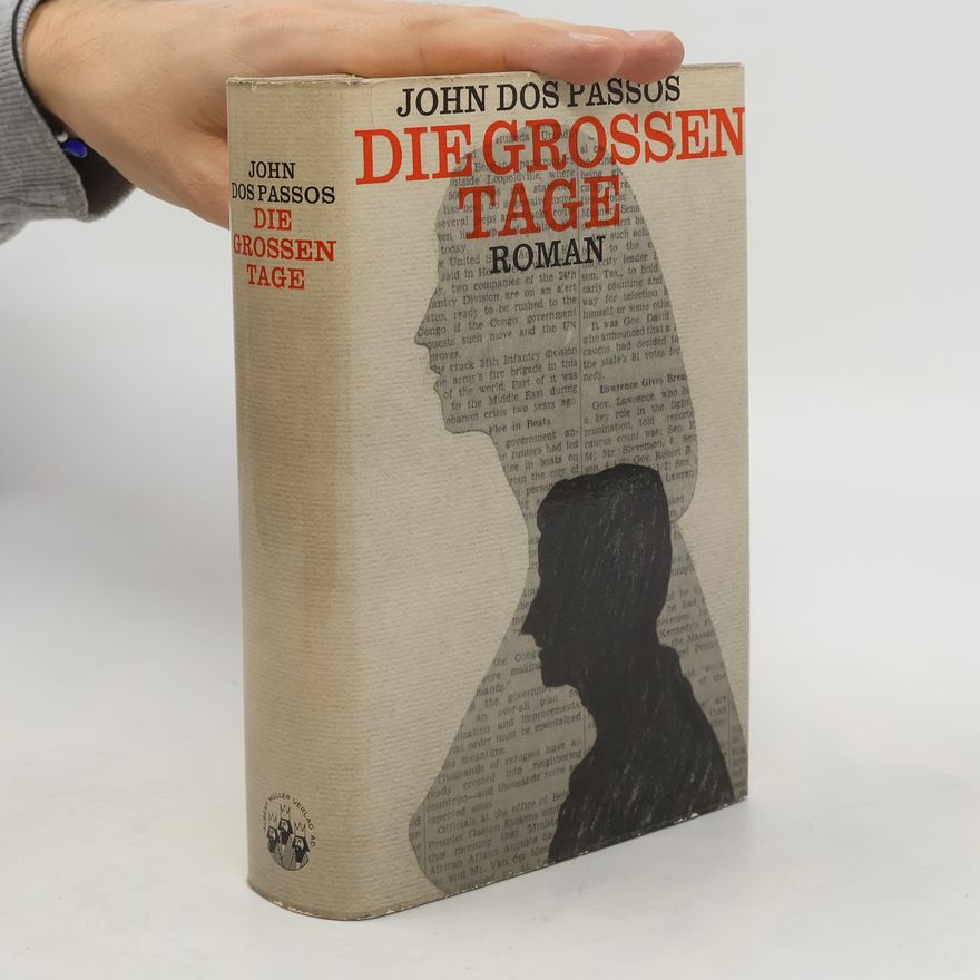 John Dos Passos Die Grossen Tage