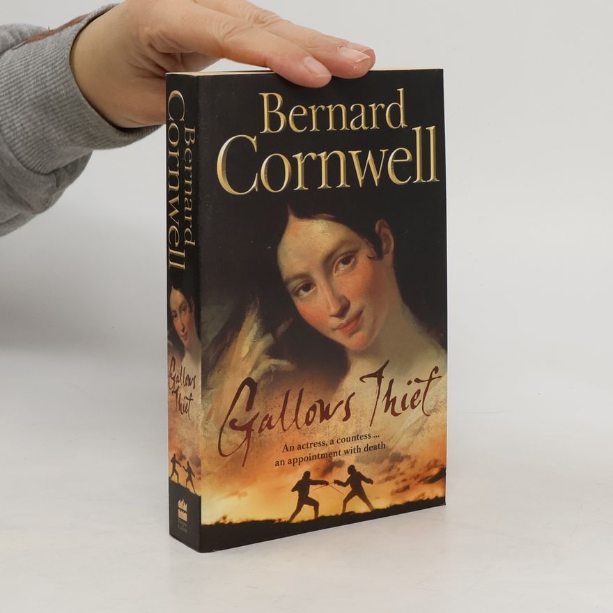 Bernard Cornwell Gallows thief