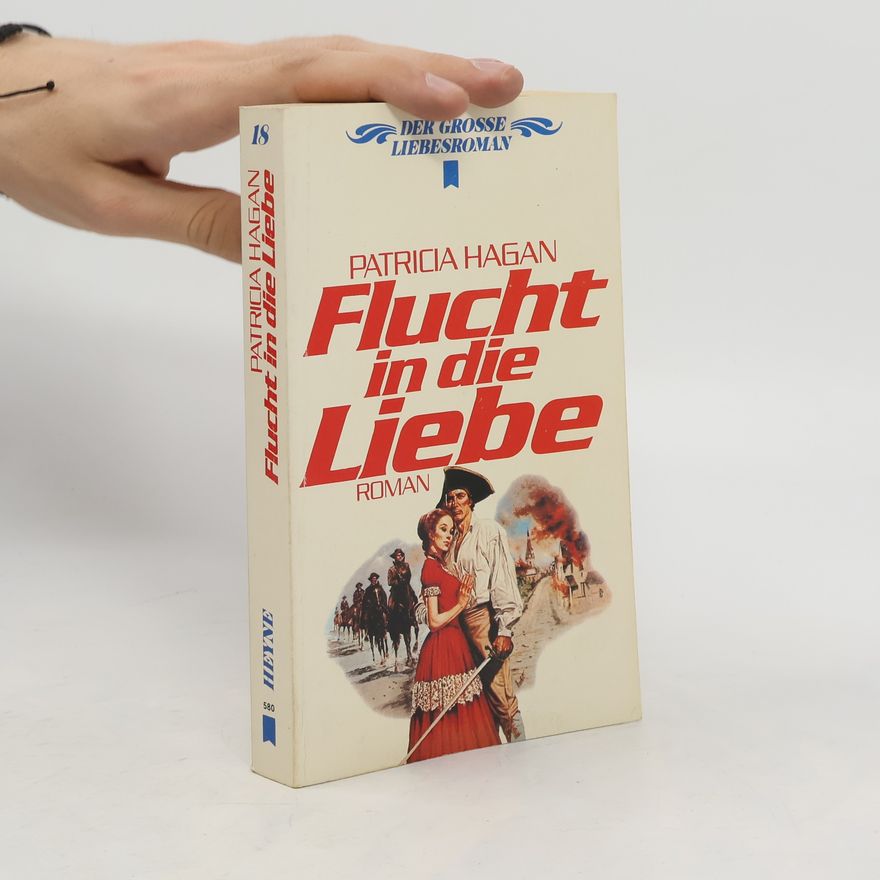 Patricia Hagan Flucht in die Liebe